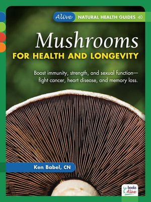 cover image of Mushrooms for Health and Longevity